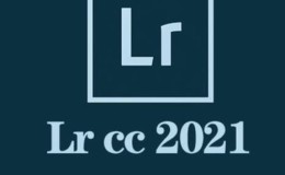 Lightroom LR Classic 2021 软件安装包